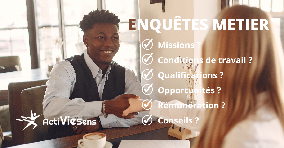 ActiVieSens: Enquête Métier